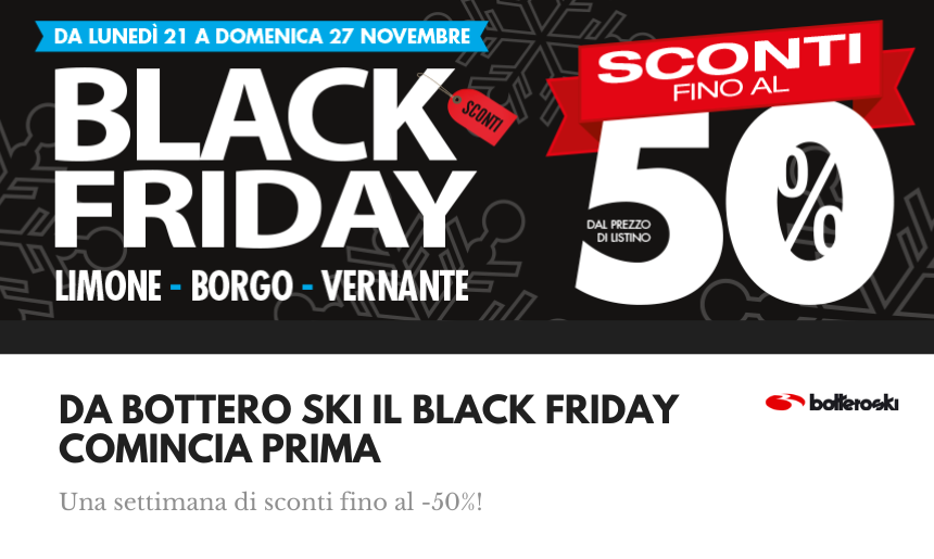 Da Bottero Ski è tempo di BLACK FRIDAY WEEK! Torino Oggi