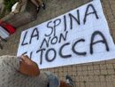 La protesta dei cittadini sulla Spina La protesta dei cittadini sulla Spina