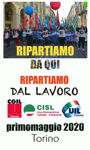 A Torino piazza virtuale per il 1° Maggio. Cgil, Cisl e Uil: "Dedichiamolo alle vittime Coronavirus"