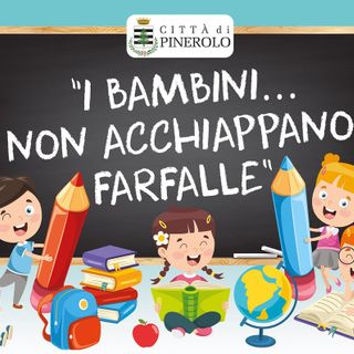 “I bambini non acchiappano farfalle”, ma a Pinerolo raccontano il periodo di emergenza