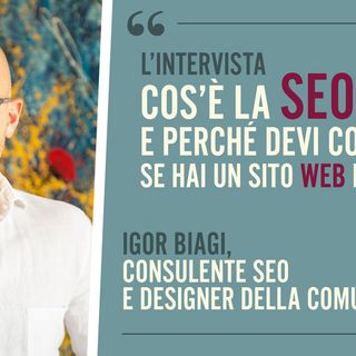 Scopri cos’è la SEO con Igor Biagi, consulente SEO di Chef Studio