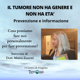 Il tumore non ha genere e non ha età
