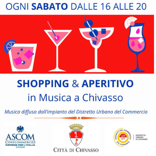 Sabato 25 maggio torna a Chivasso &quot;Shopping ed aperitivo in musica&quot; e domenica 26 sarà 2Straordinaria&quot;!