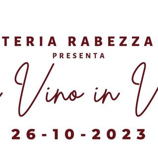 L’Osteria Rabezzana organizza “Di Vino in Vino”