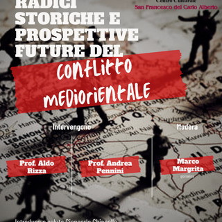Al Centro Culturale Carlo Alberto di Moncalieri un convegno sul conflitto mediorientale
