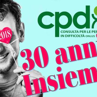 I 30 anni della Consulta delle Persone in Difficoltà