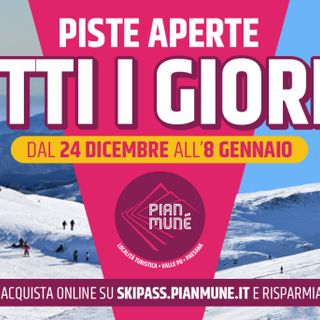 Pian Munè di Paesana: Vacanze natalizie sugli sci