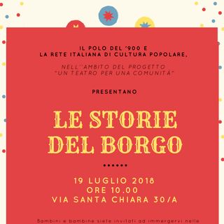 Parte il nuovo progetto sul Borgo dei narratori della Fondazione Polo del ʻ900