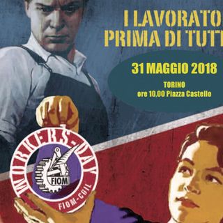 Giovedì in piazza Castello il &quot;Workers day&quot; su Fca