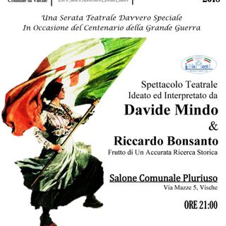 A Vische lo spettacolo teatrale “Oltre il reticolato. Voci e Stati D’Animo della Grande Guerra”