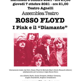 Assemblea Teatro presenta &quot;I Pink e il “Diamante&quot;, tratto dal libro &quot;Rosso Floyd&quot; di Michele Mari