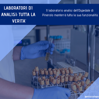 Rete dei laboratori analisi, Rostagno (Pd): &quot;La riforma conserva le potenzialità di Pinerolo&quot;