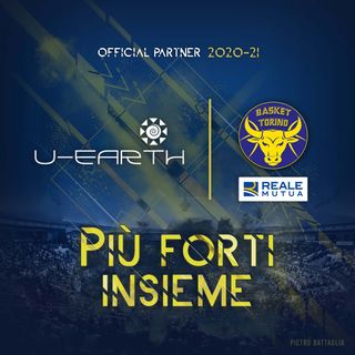 Definito l'accordo di partnership di Reale Mutua basket con U-earth