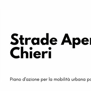 Strade aperte a Chieri domenica prossima