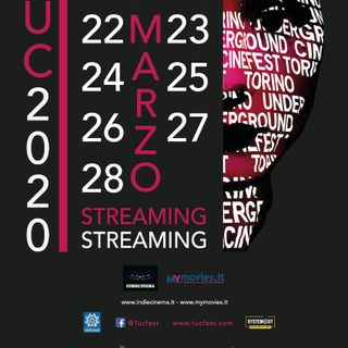 I primi tre giorni del settimo Torino Undeground Cinefest in streaming