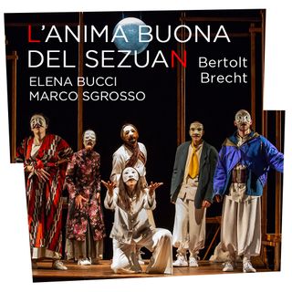 Teatro Astra, fino a domenica l'Anima buona del Seuzan in scena