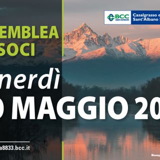 Bcc Casalgrasso e Sant'Albano Stura: 10 maggio appuntamento per il bilancio 2018