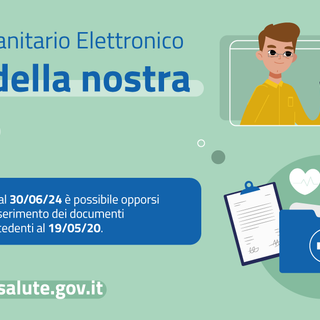 Fascicolo sanitario elettronico: fino al 30 giugno si può scegliere se consentire il caricamento dati pregressi