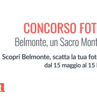 Belmonte, un Sacro Monte aperto al mondo