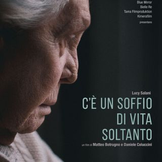 &quot;C'è un soffio di vita soltanto&quot;: nelle sale dal 10 gennaio