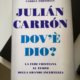 Anche Torino si domanda &quot;Dov'è Dio&quot; con don Julian Carron
