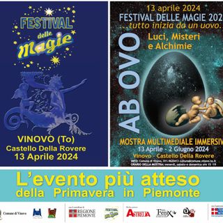 Festival delle Magie 2024, il programma dell'evento di sabato 13 aprile