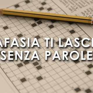 Sabato 16 ottobre a Torino XIV giornata nazionale dell'Afasia