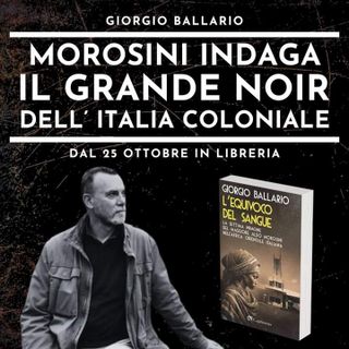 &quot;L'equivoco del sangue&quot; protagonista insieme a Giorgio Ballario il 16 dicembre