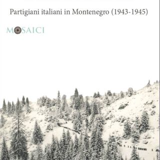 Quei partigiani dimenticati dalla storia: a San Salvario si racconta la Resistenza in Montenegro