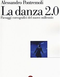 Danza, presentazione del volume di Alessandro Pontremoli