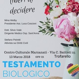 Martedì 13 marzo a Trofarello una serata dedicata al tema del testamento biologico Martedì 13 marzo a Trofarello una serata dedicata al tema del testamento biologico