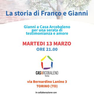 Domani sera a CasArcobaleno presentazione del libro &quot;La storia di Franco e Gianni&quot;