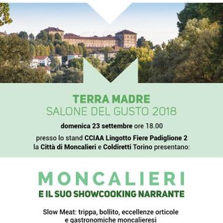 Al Salone del Gusto lo Showcooking narrante di Moncalieri Al Salone del Gusto lo Showcooking narrante di Moncalieri