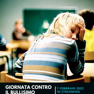 Oggi è la Giornata contro il bullismo e il cyberbullismo a scuola