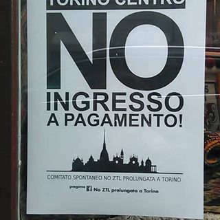 Estensione Ztl a Torino con ingresso a pagamento, commercianti sulle barricate