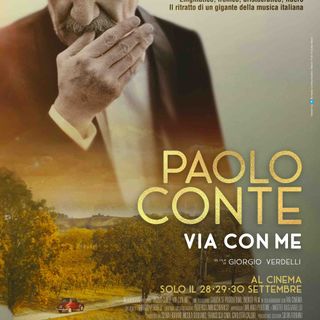 &quot;Via con me&quot;: il docu-film su Paolo Conte in anteprima ad Asti e Torino