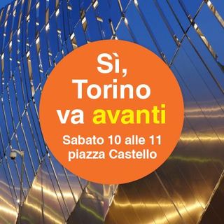 Sì Tav in piazza Castello, le regole della manifestazione:&quot;No bandiere politiche e bottiglie, sì all'arancione e cartelli con il sì&quot;