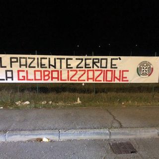 Coronavirus, striscioni di CasaPound a Torino, Venaria e Settimo:&quot;Il paziente zero è la globalizzazione&quot;