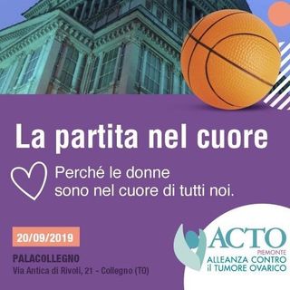 Giornata Mondiale sui tumori ginecologici: al Palasport di Collegno “La partita nel cuore”