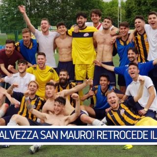 PLAYOUT PROMOZIONE B - Chirone in rovesciata, eurogol Salerno: salvezza San Mauro, lacrime Lascaris