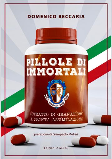 Presentazione libro “Pillole di Immortali” di Domenico Beccaria giovedì 19 dicembre