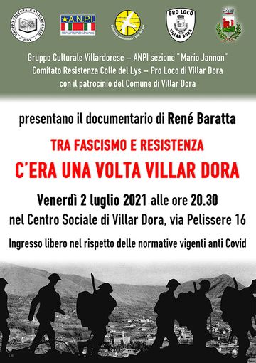 Il gruppo culturale Villardorese presenta il documentario "Tra fascismo e resistenza. C'era una volta Villar Dora" Il gruppo culturale Villardorese presenta il documentario "Tra fascismo e resistenza. C'era una volta Villar Dora"