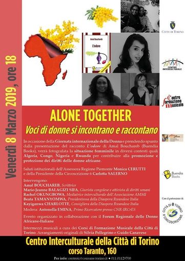 L'8 marzo al centro interculturale: "Alone Toether" L'8 marzo al centro interculturale: "Alone Toether"