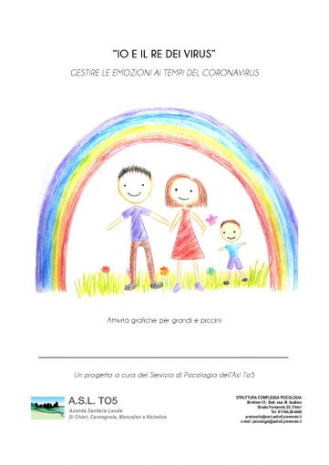 "Io e il re dei virus", dal servizio di Psicologia dell'Asl To5 un libricino per aiutare bambini e genitori "Io e il re dei virus", dal servizio di Psicologia dell'Asl To5 un libricino per aiutare bambini e genitori