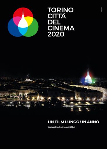 Torino Città del Cinema 2020, giovedì l'inaugurazione alla vigilia del TFF Torino Città del Cinema 2020, giovedì l'inaugurazione alla vigilia del TFF