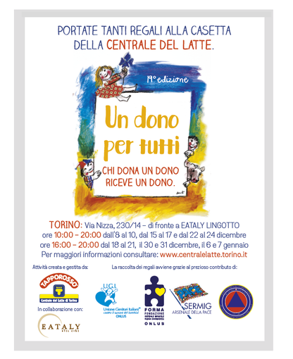 Un Dono per Tutti: sul piazzale di Eataly Lingotto la casetta in cui si raccolgono doni da portare ai meno fortunati