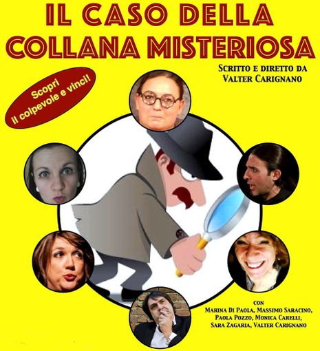 Al Teatro Comico ritornano le Giallocomiche con “Il caso della collana misteriosa”