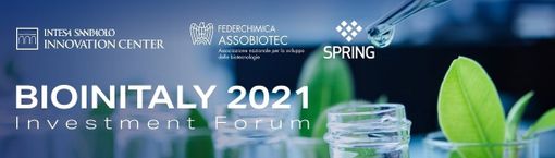 BioInItaly Investment Forum & Intesa Sanpaolo StartUp Initiative BioInItaly Investment Forum & Intesa Sanpaolo StartUp Initiative