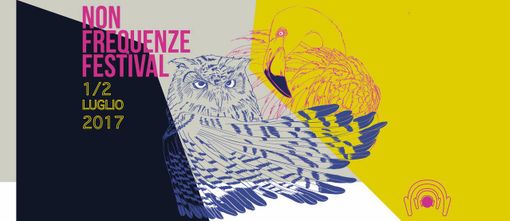 Festival Non Frequenze: un weekend per la quinta edizione della manifestazione Festival Non Frequenze: un weekend per la quinta edizione della manifestazione