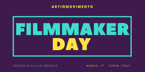 Venerdì 17 marzo apre i battenti il Filmmaker Day di Torino